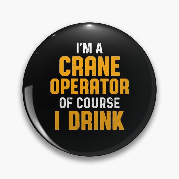Item preview, Crane Operator Energetic Funny Driver designed and sold by MiKatStore.