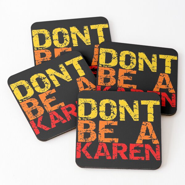 Item preview, DONT BE A KAREN designed and sold by equiliser.