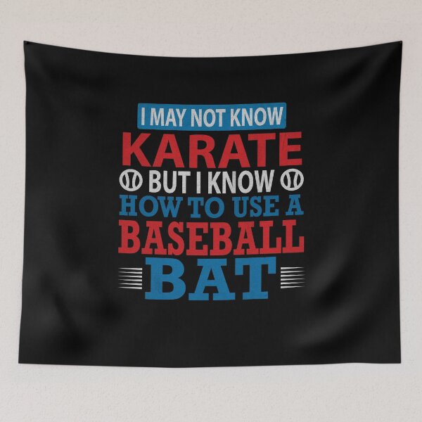 Item preview, Baseball Funny Karate Quote designed and sold by dm4design.