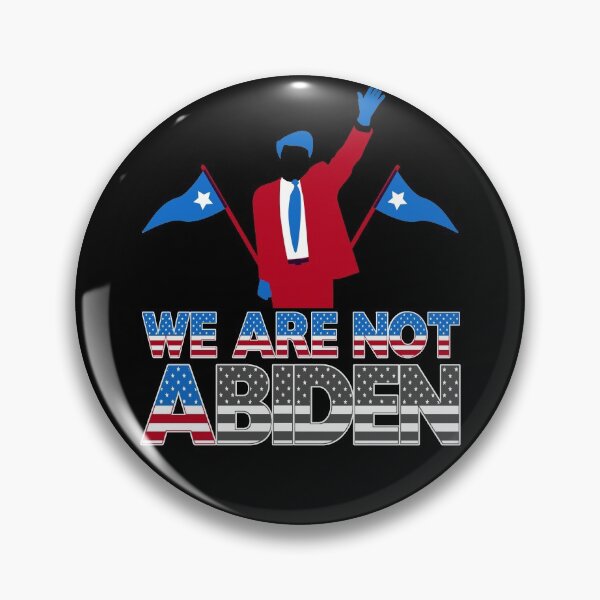Item preview, We Are NOT ABiden Anti Joe Biden  designed and sold by LeGND.