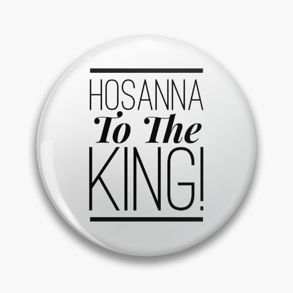 Item preview, "HOSANNA TO THE KING" designed and sold by 4cornersunite.