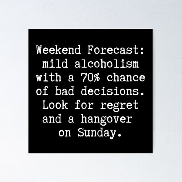 Item preview, Weekend Forecast designed and sold by M-Artie.