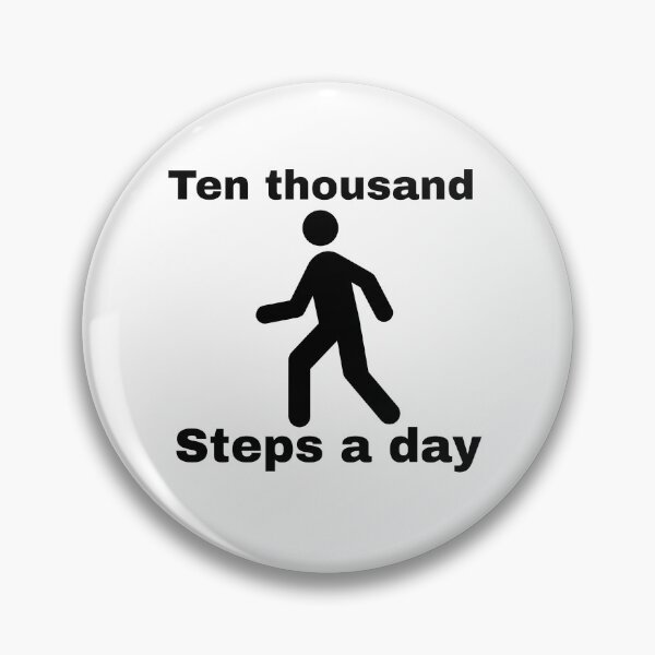 Item preview, Ten thousand steps a day  designed and sold by Md1982.