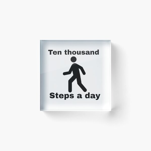Item preview, Ten thousand steps a day  designed and sold by Md1982.