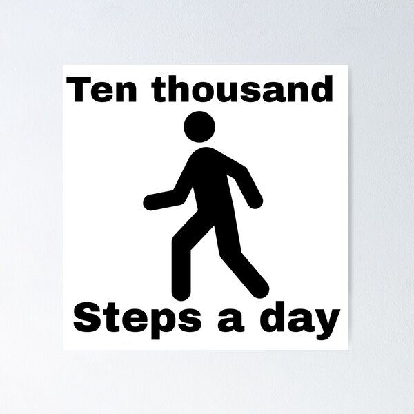 Item preview, Ten thousand steps a day  designed and sold by Md1982.