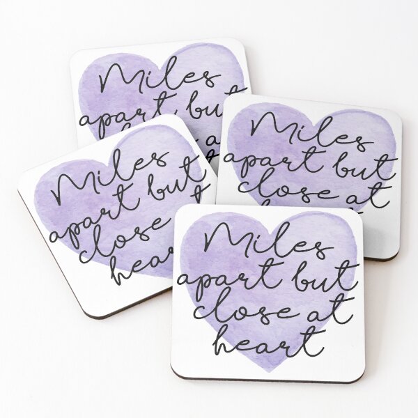 Item preview, Miles Apart but Close at Heart designed and sold by Everythingafter.