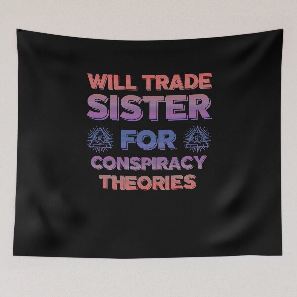 Item preview, Funny Conspiracy Theory Gag Brother Conspiracy Theorist Joke designed and sold by trendo.