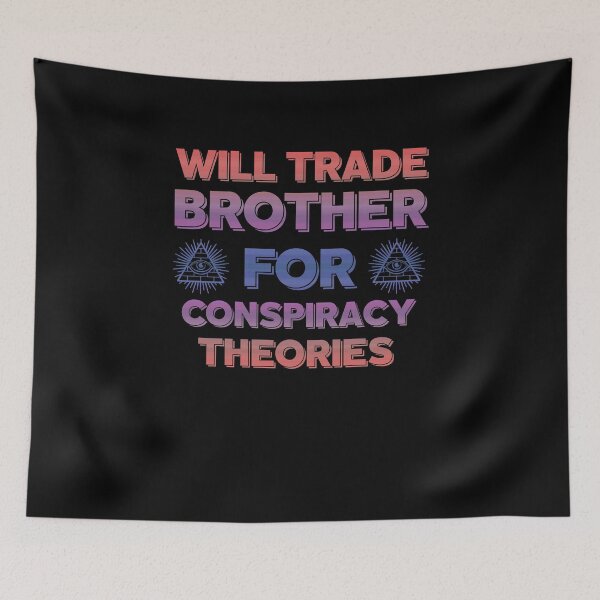 Item preview, Funny Conspiracy Theory Gag Sister Conspiracy Theorist Women designed and sold by trendo.