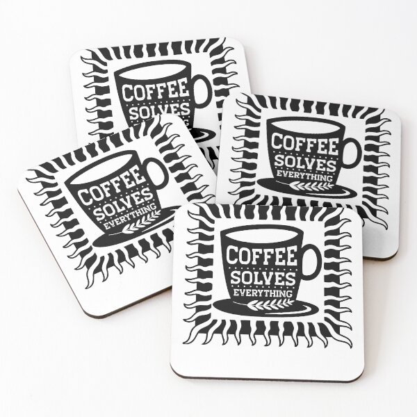 Item preview, Coffee Solves Everything designed and sold by Geomonic.