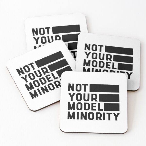 Item preview, Not Your Model Minority - Anti Asian Racism designed and sold by DiogoCalheiros.