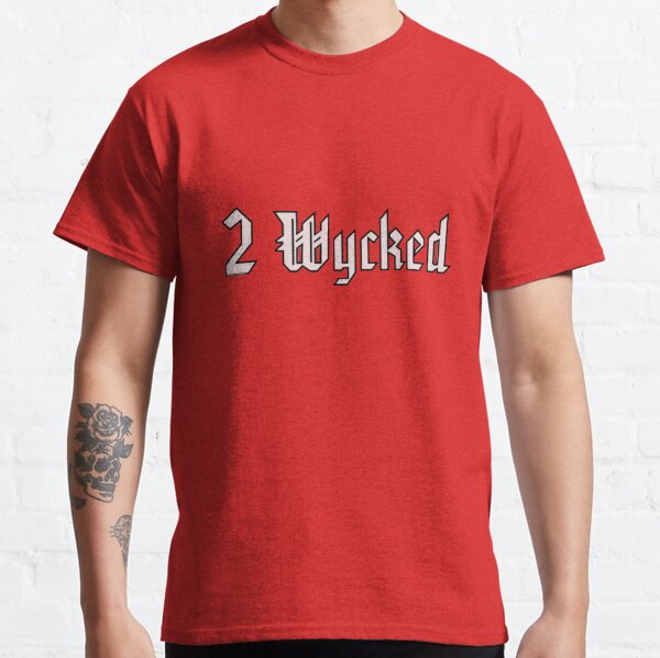 2 Wycked Classic T-Shirt