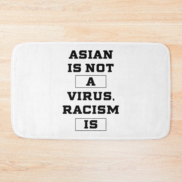 Item preview, Asian Is Not A Virus - Anti Asian Racism designed and sold by DiogoCalheiros.