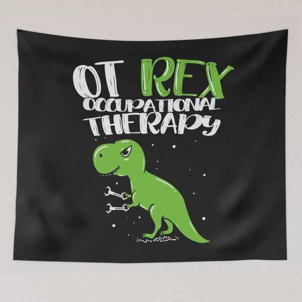 Artikelvorschau, OT Rex Ergotherapie Ergotherapeut Geschenk entworfen und verkauft von MertieStark.