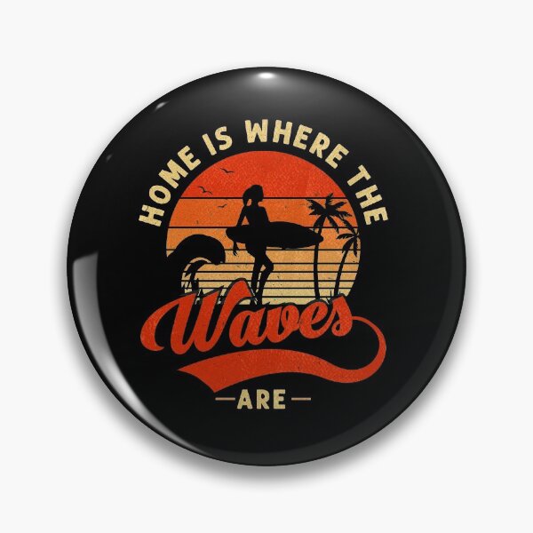 Item preview, Home Is Where The Waves Are Quote Surfing Beach Vintage Ocean Gift designed and sold by ZETTIF ⭐⭐⭐⭐⭐.