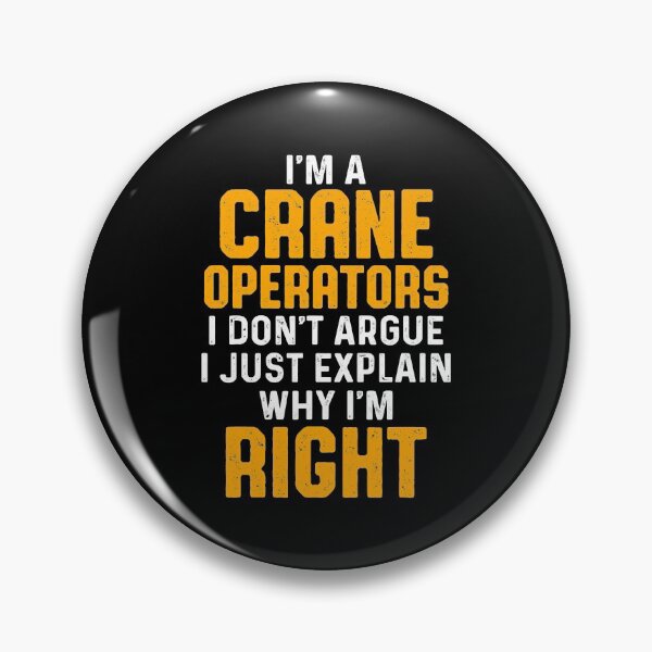 Item preview, Crane Operator Explain Funny Driver designed and sold by MiKatStore.