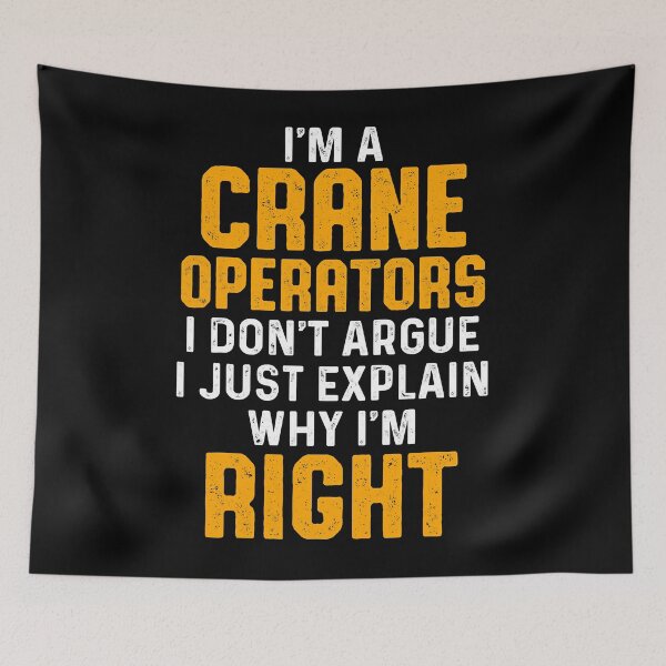 Item preview, Crane Operator Explain Funny Driver designed and sold by MiKatStore.