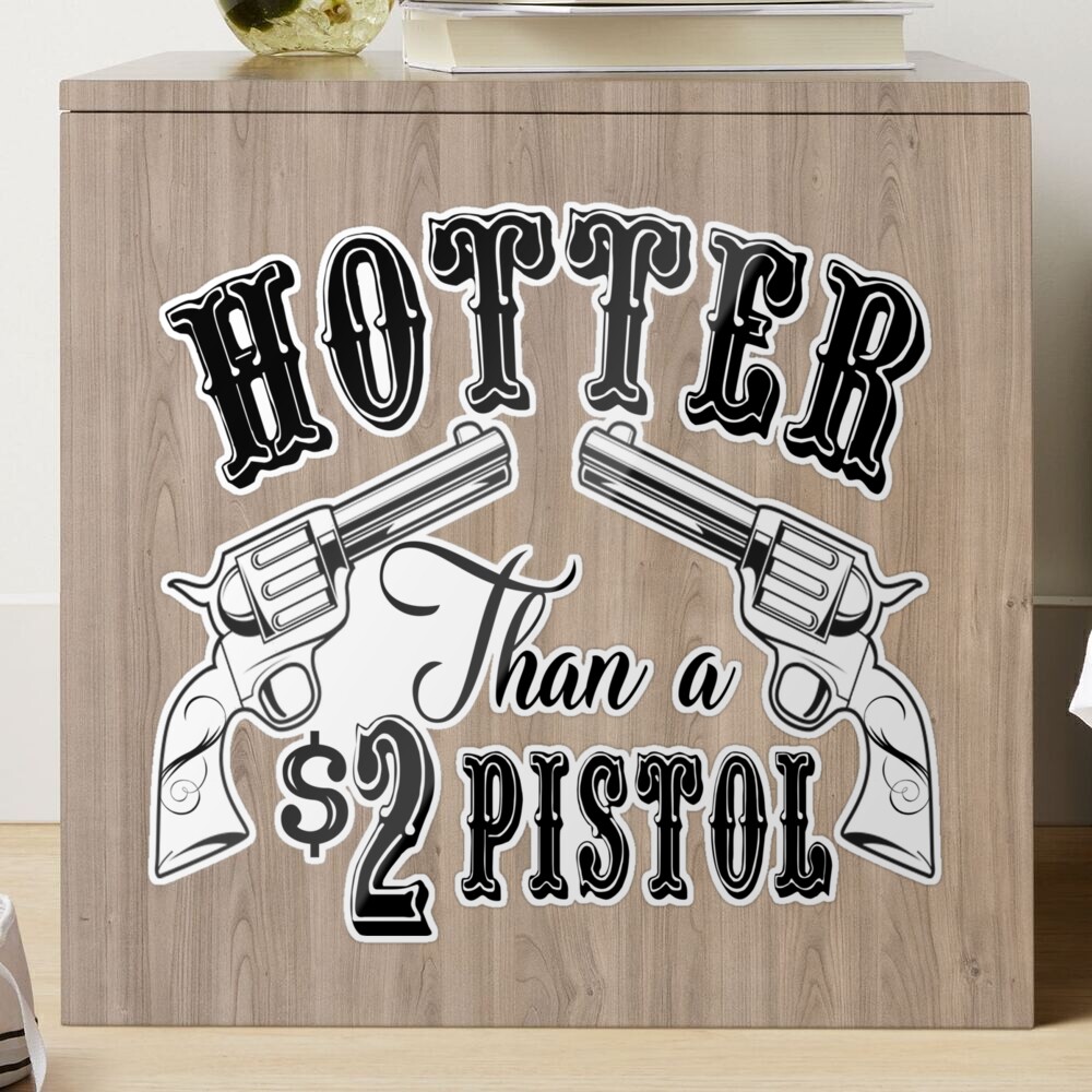 George Jones Hotter Than A 2 Dollar Pistol She Was Hotter Than A 2 Dollar Pistol Lyrics Discount | www.a-lok.com
