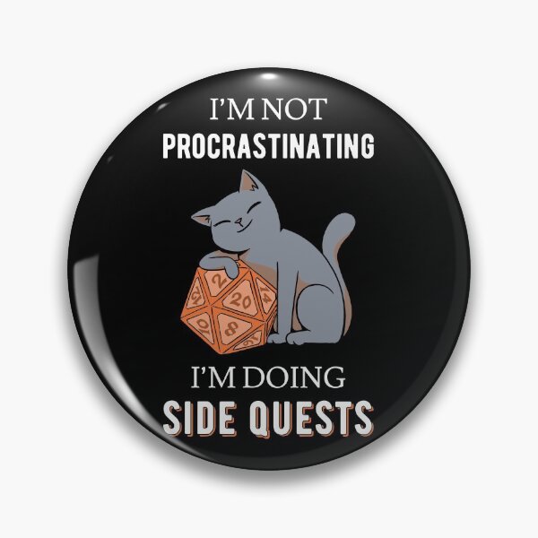 Item preview, I'm Not Procrastinating I'm Doing Side Quests III - RPG Gamer designed and sold by Lemon Pepper.