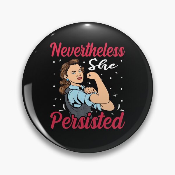 Item preview, nevertheless she persisted designed and sold by Risala.