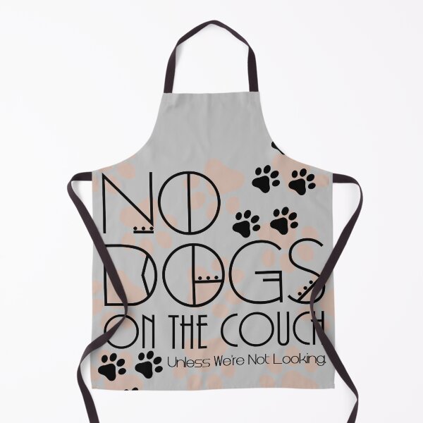 Item preview, "No Dogs on the Couch" Revamped in Grey designed and sold by CanisPicta.