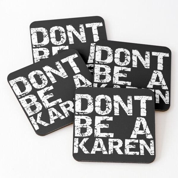 Item preview, DONT BE A KAREN designed and sold by equiliser.
