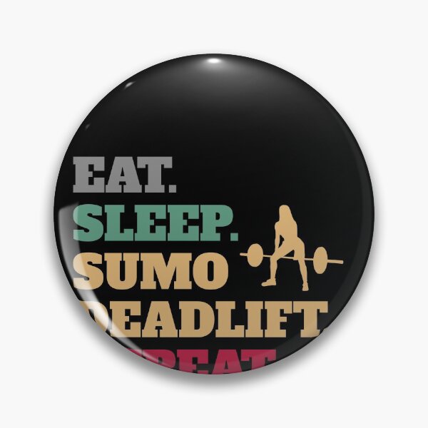 Item preview, Eat Sleep Sumo Deadlift Repeat designed and sold by Salvadax.