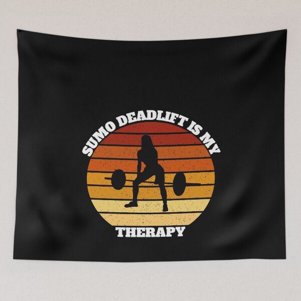 Item preview, Sumo Deadlift Is My Therapy designed and sold by Salvadax.