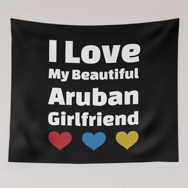 Item preview, I Love My Beautiful Aruban Girlfriend - Aruba Girlfriend designed and sold by DiceNLDesigns.