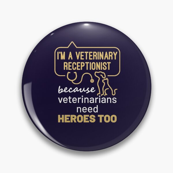 Item preview, I'm a Veterinary Receptionist Because Veterinarians Need Heroes Too designed and sold by jaygo.