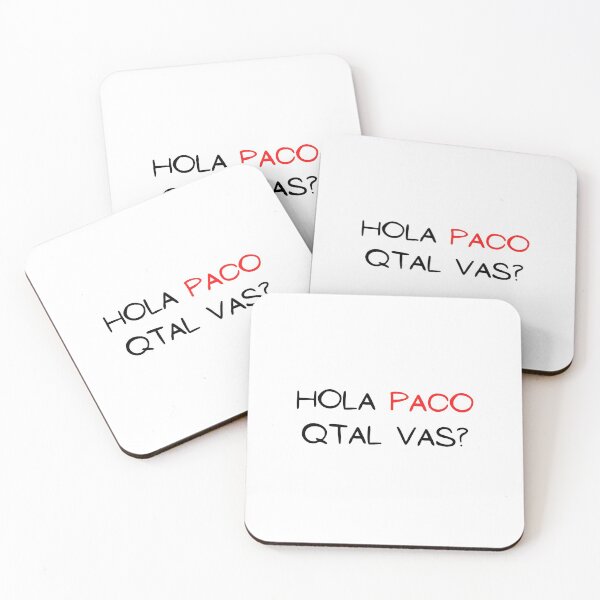 Item preview, hola paco qtal vas? designed and sold by mikoala50.
