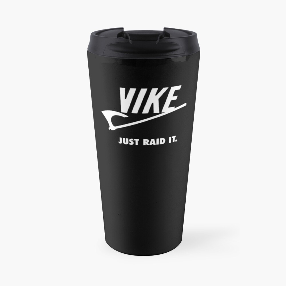 Vike, Just Raid It! Travel Mug