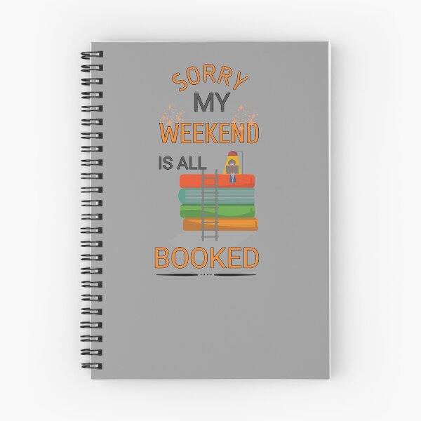 Item preview, Sorry My Weekend Is All Booked designed and sold by Kadouh.