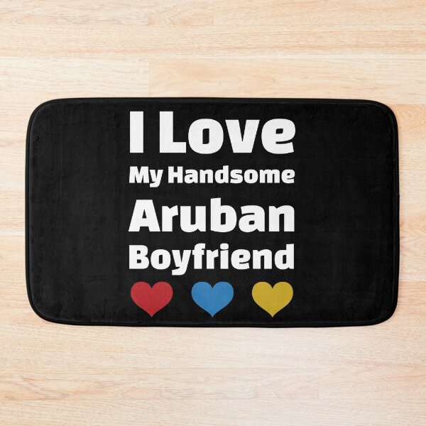 Item preview, I Love My Handsome Aruban Boyfriend - Aruba Boyfriend designed and sold by DiceNLDesigns.