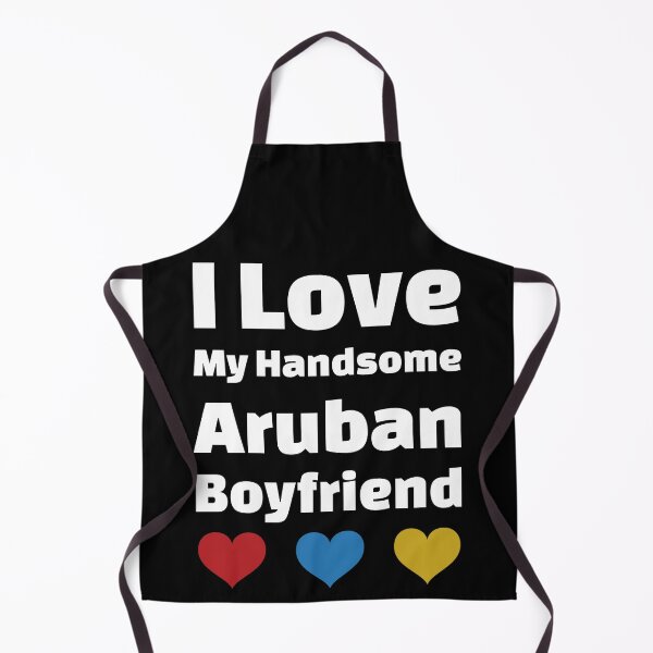 Item preview, I Love My Handsome Aruban Boyfriend - Aruba Boyfriend designed and sold by DiceNLDesigns.