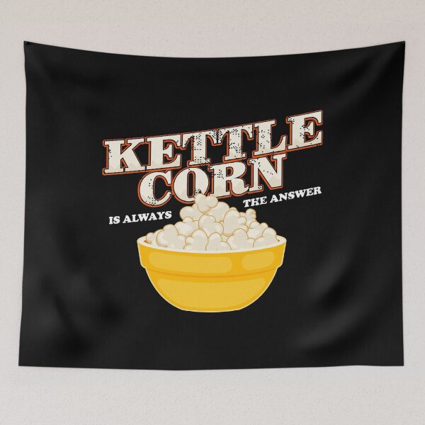 Item preview, Kettle Corn Is Always The Answer Popcorn Lover product designed and sold by jakehughes2015.