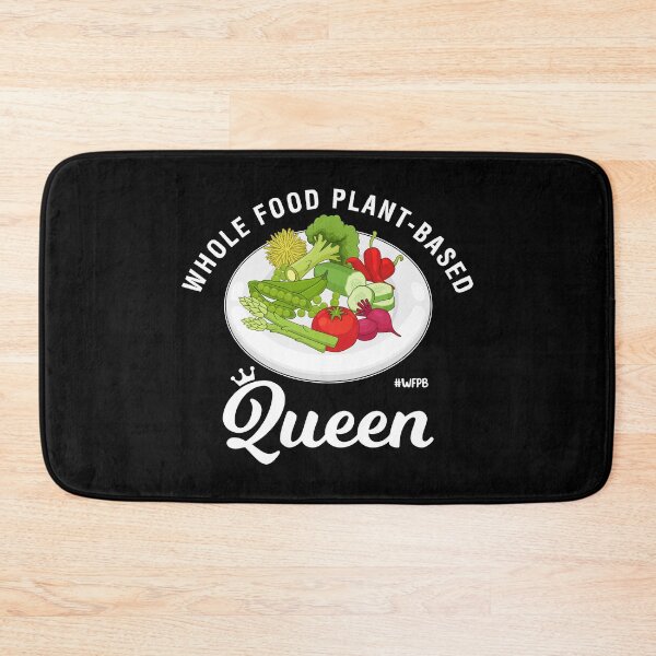 Item preview, WFPB Whole Food Plant-Based Queen product designed and sold by jakehughes2015.