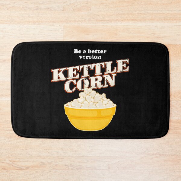 Item preview, Better Version Kettle Corn Popcorn Lover print designed and sold by jakehughes2015.