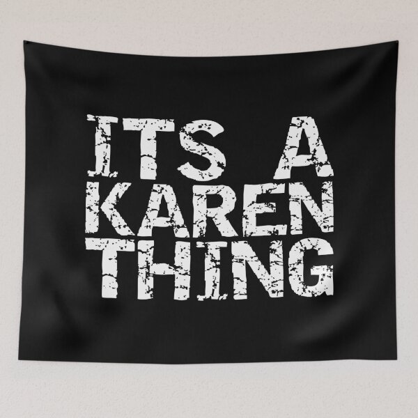Item preview, IT'S A KAREN THING designed and sold by equiliser.
