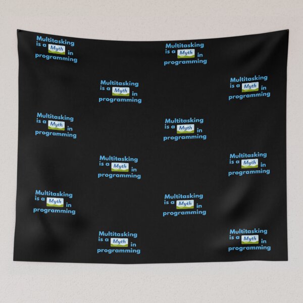 Item preview, Multitasking Is A Myth In Programming | Geek Collection designed and sold by Viombhte-Prints.
