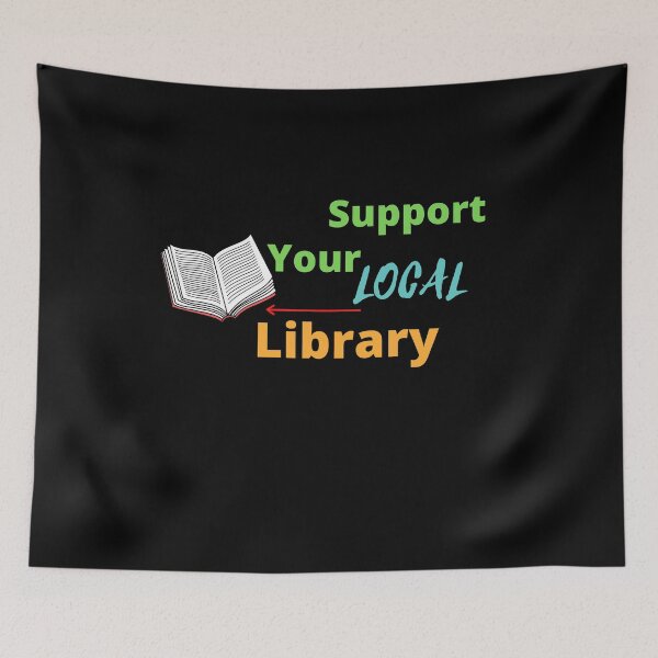 Item preview, Support your local library designed and sold by DZYONA.