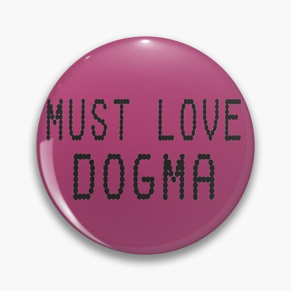 Item preview, Must Love Dogma. Black Dot Humorous Print designed and sold by luvmhykdesigns.
