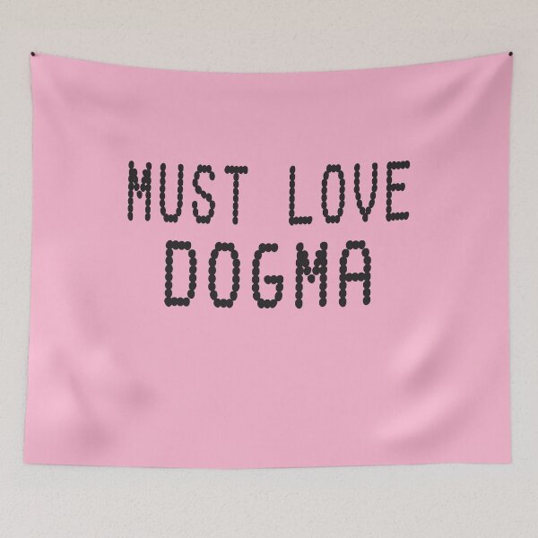 Item preview, Must Love Dogma. Black Dot Humorous Print designed and sold by luvmhykdesigns.