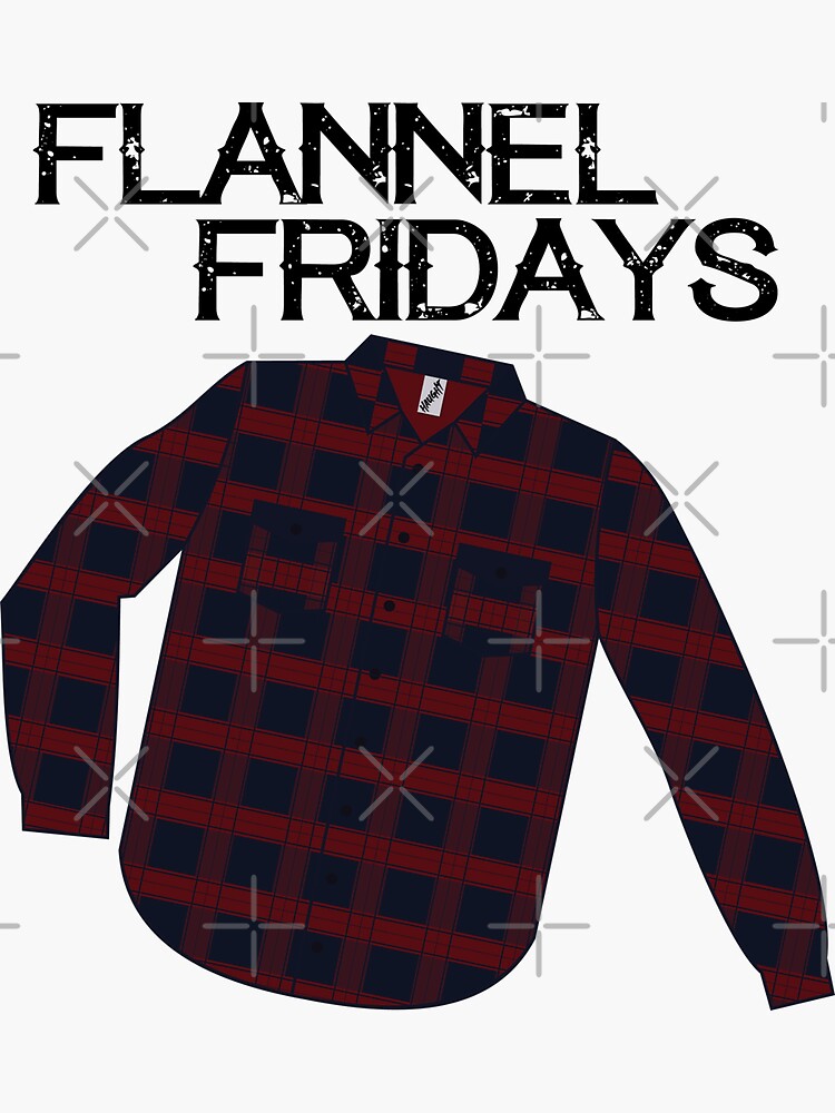 "Flannel Fridays" Sticker for Sale by Wynaughtpodcast Redbubble