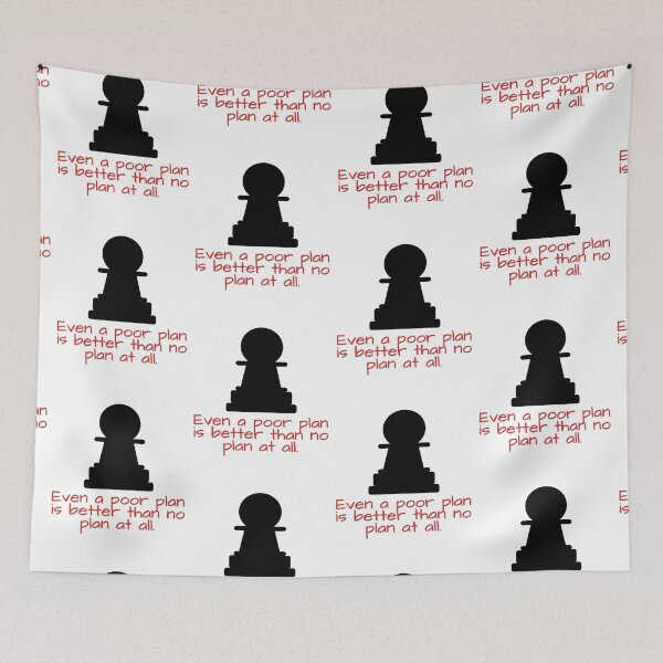 Item preview, Even A Poor Plan Is Better Than No Plan | Geek Collection designed and sold by Viombhte-Prints.