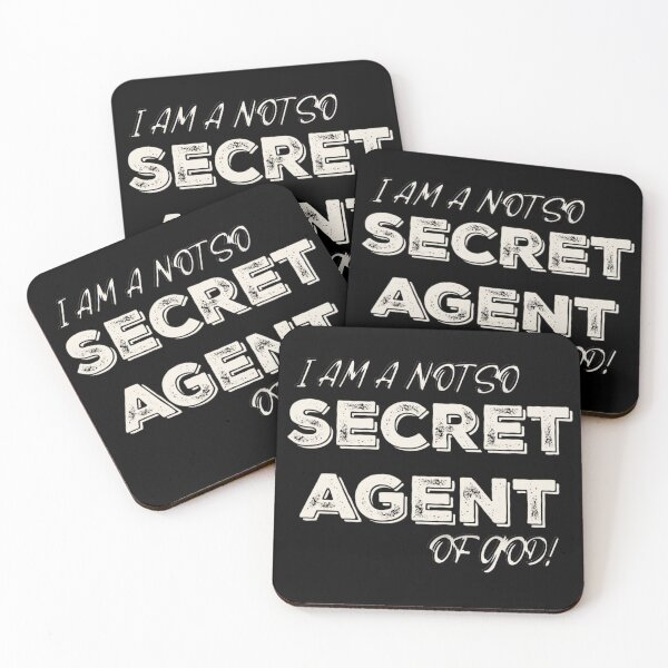 Item preview, I'm A Not So Secret Agent of God designed and sold by TheKingdomAttic.