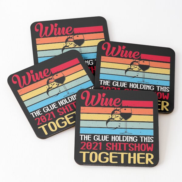 Item preview, Wine the Glue Holding 2021 Together- Wine Lovers Funny Gift designed and sold by hyggekrog.