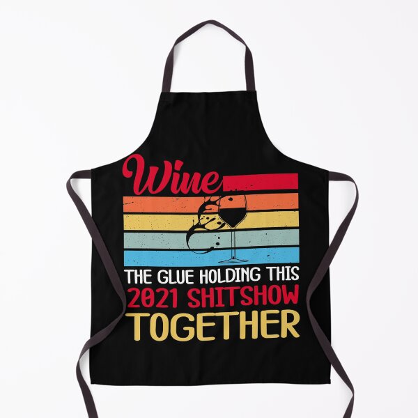 Item preview, Wine the Glue Holding 2021 Together- Wine Lovers Funny Gift designed and sold by hyggekrog.