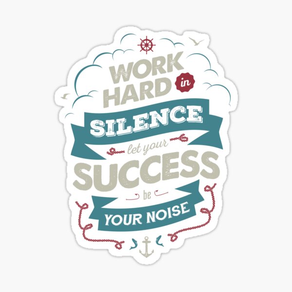 WORK HARD Sticker