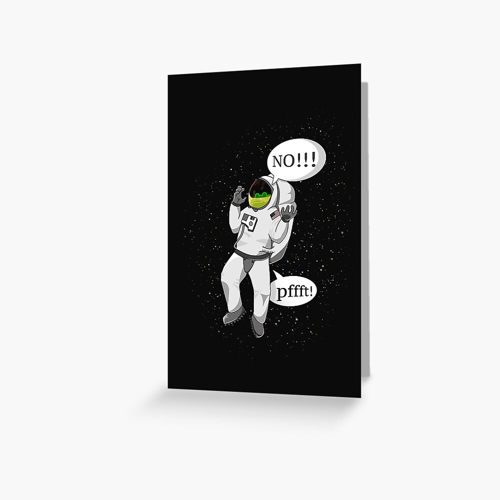 don-t-fart-in-a-space-suit-greeting-card-by-jamesf23-redbubble