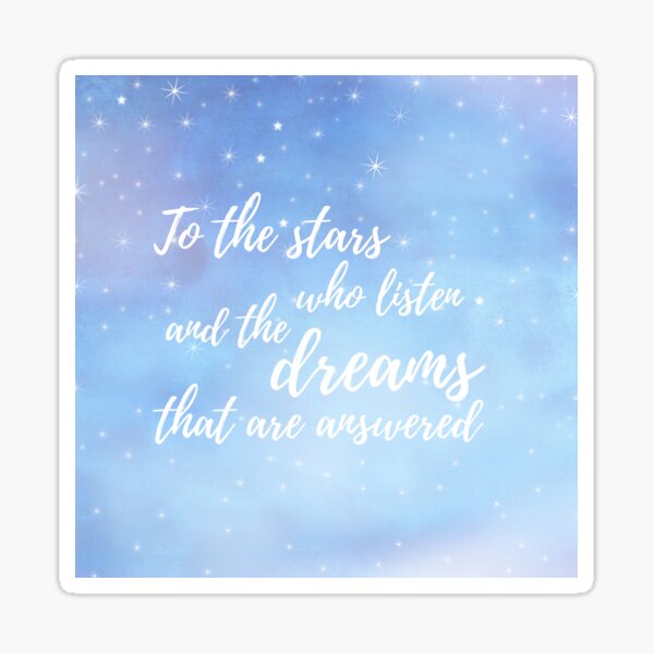 To the Stars Who Listen Minimalist Print Sticker for Sale by Bookdragon77